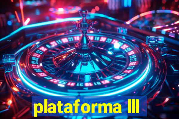 plataforma lll